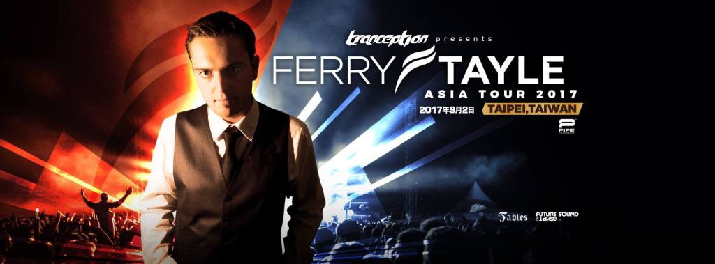 9/2 Tranception Presents FERRY TAYLE 3 Hour Set (TAIPEI)