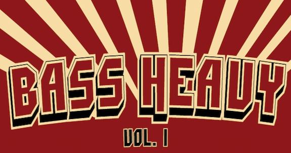 BASS HEAVY Vol.&nbsp;1(因疫情延期)