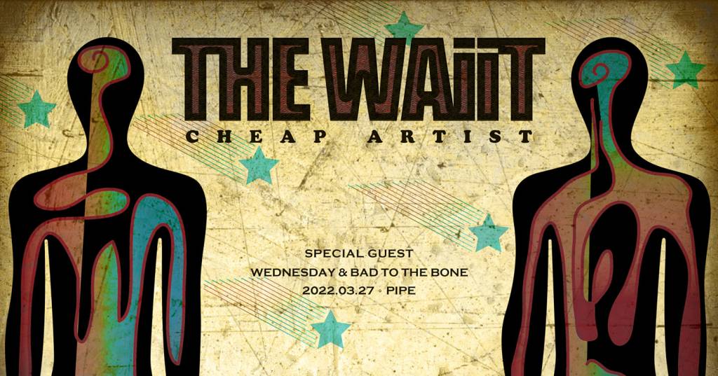 3/27 THE WAiiT <>&nbsp;巡迴台北場