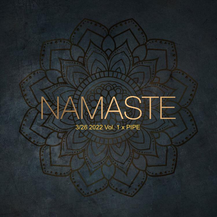 3/26 NAMASTE 2022&nbsp;Vol.1