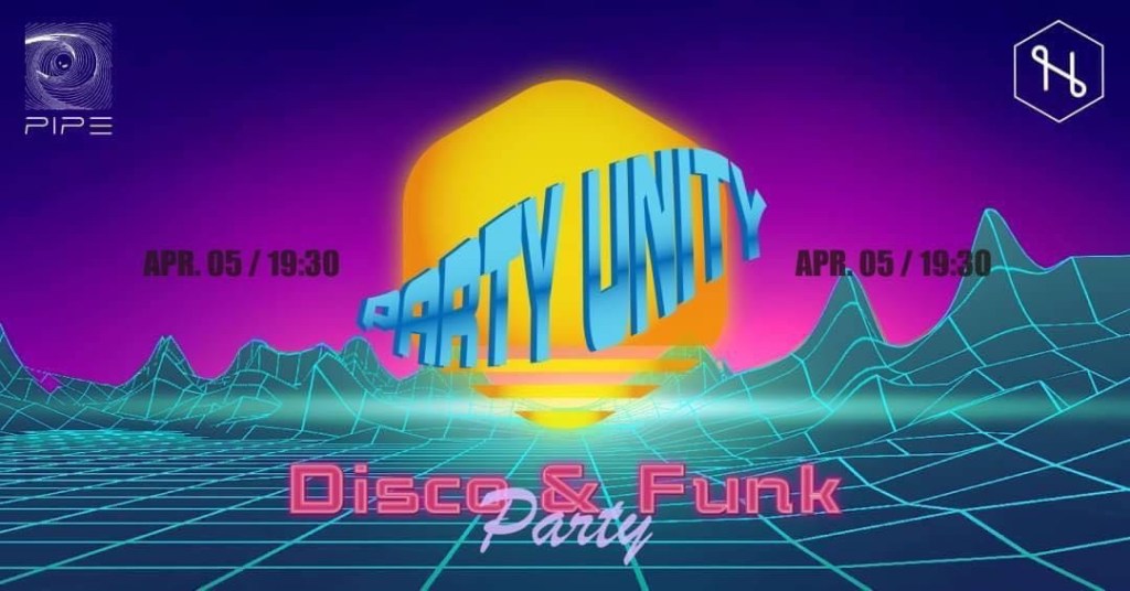 4/5【Party Unity】學生之夜Disco &&nbsp;Funk