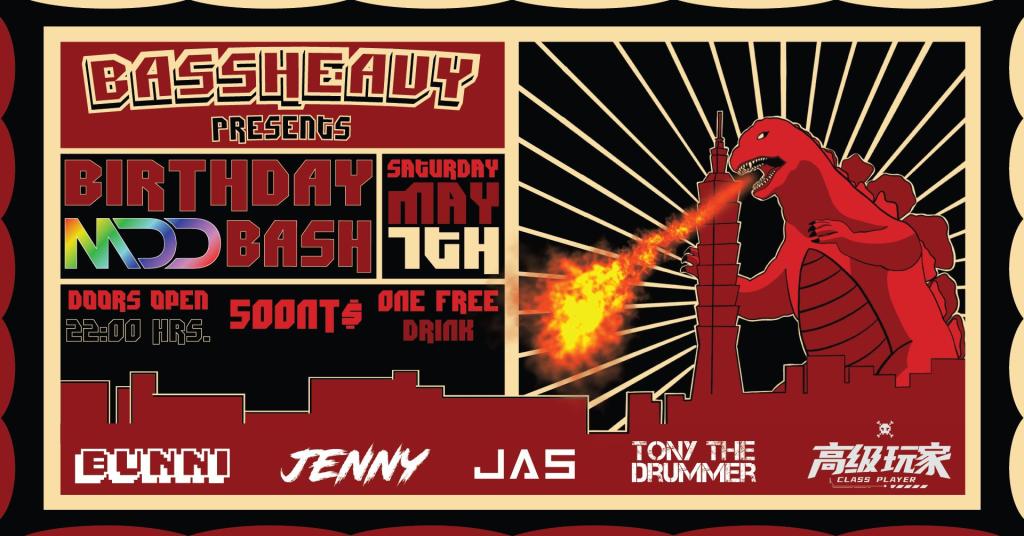 5/7 BASSHEAVY X STAGGER Presents MDD Birthday&nbsp;Bash