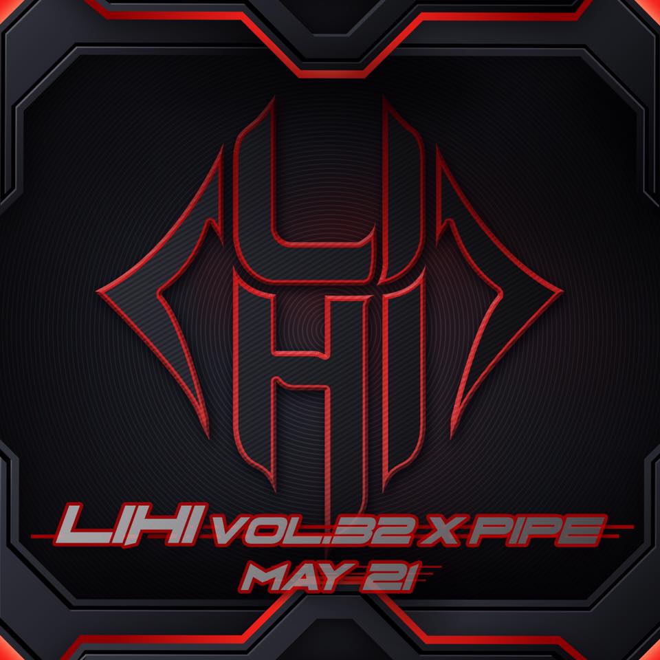 5/21 LIHI Vol. 32 x&nbsp;PIPE