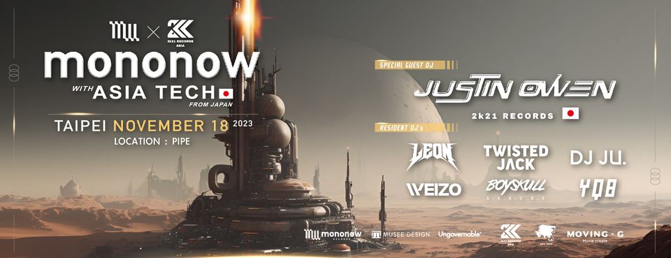 11/18 Mononow Label Night X Asia&nbsp;Tech