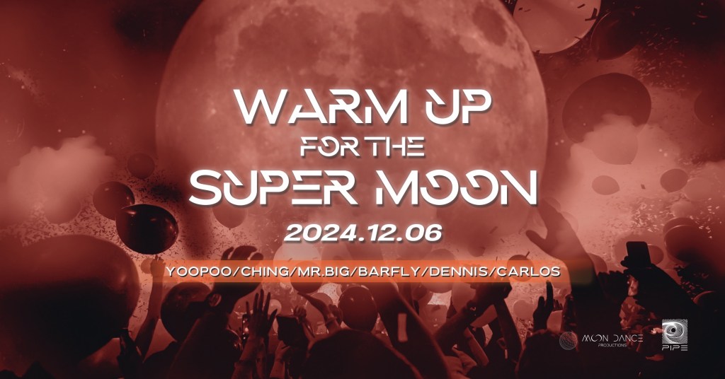 12/06 Warm Up For The Super&nbsp;Moon