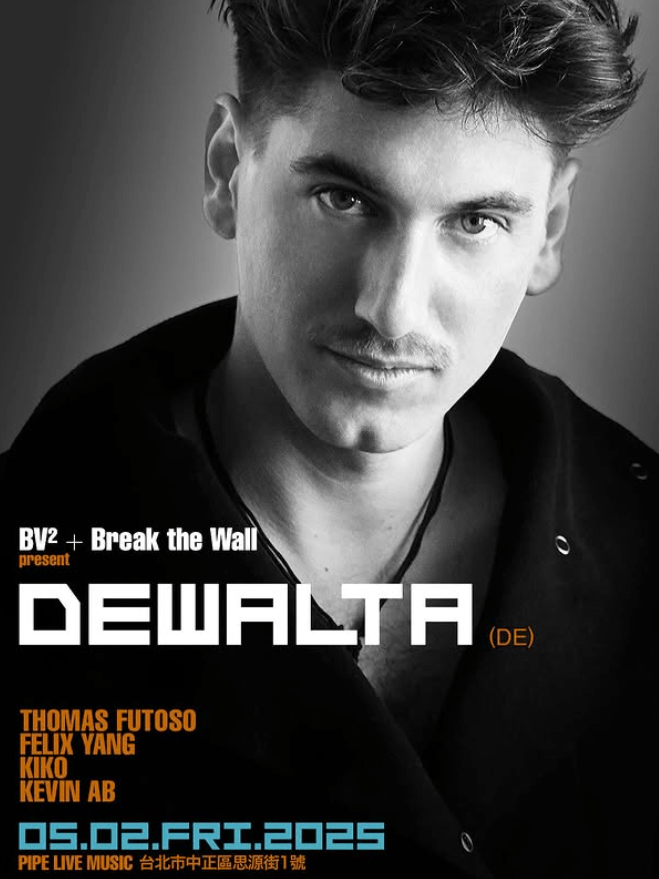 BV2 & Break the Wall Present: Dewalta&nbsp;(DE)
