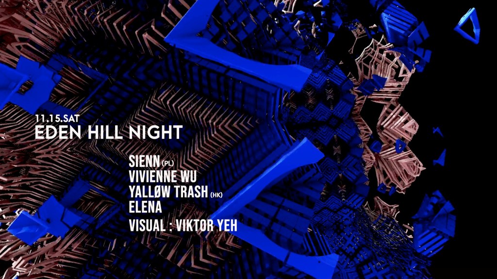 EDEN HILL NIGHT feat. SIENN (PL)